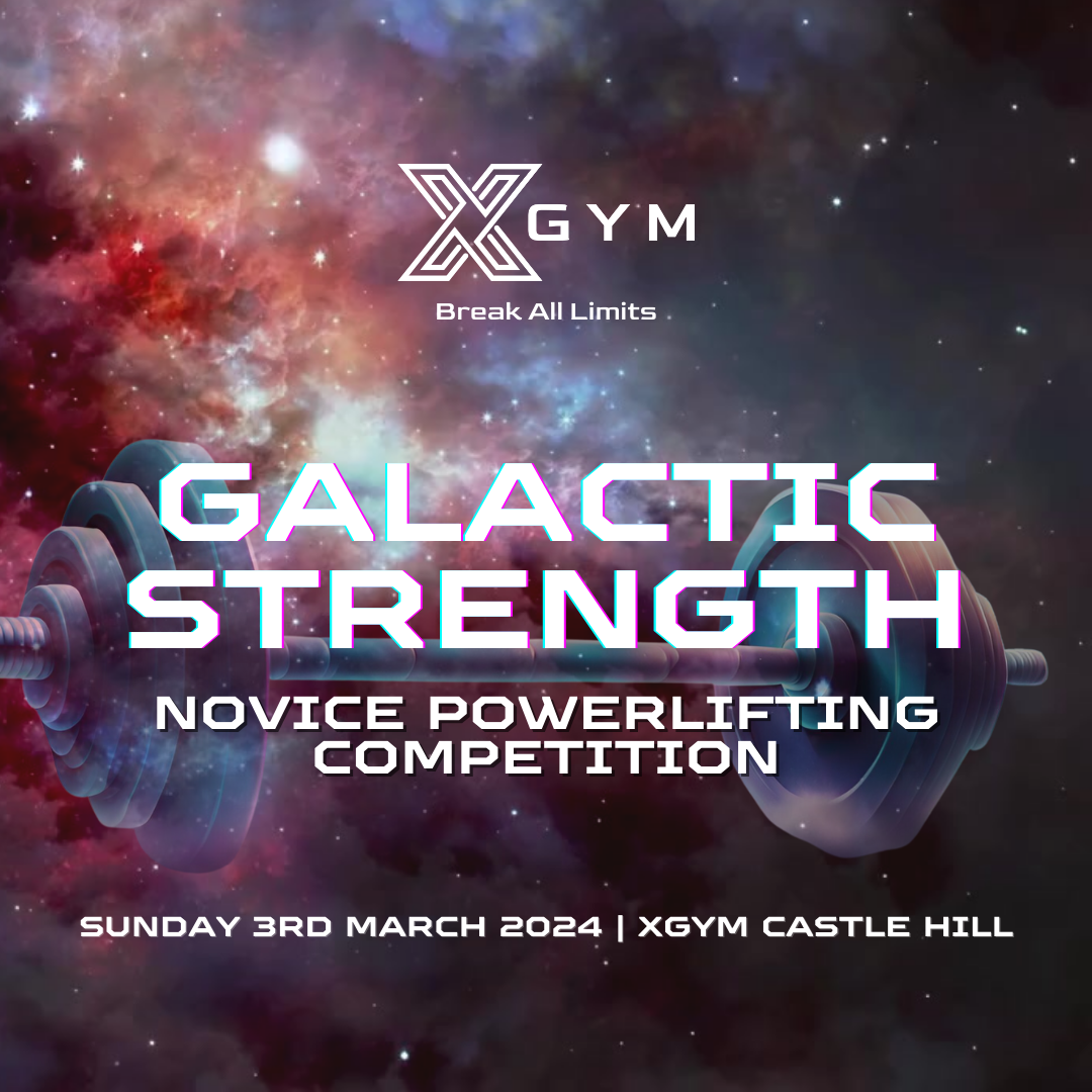 XGYM Galactic Strength Novice Powerlifting Comp